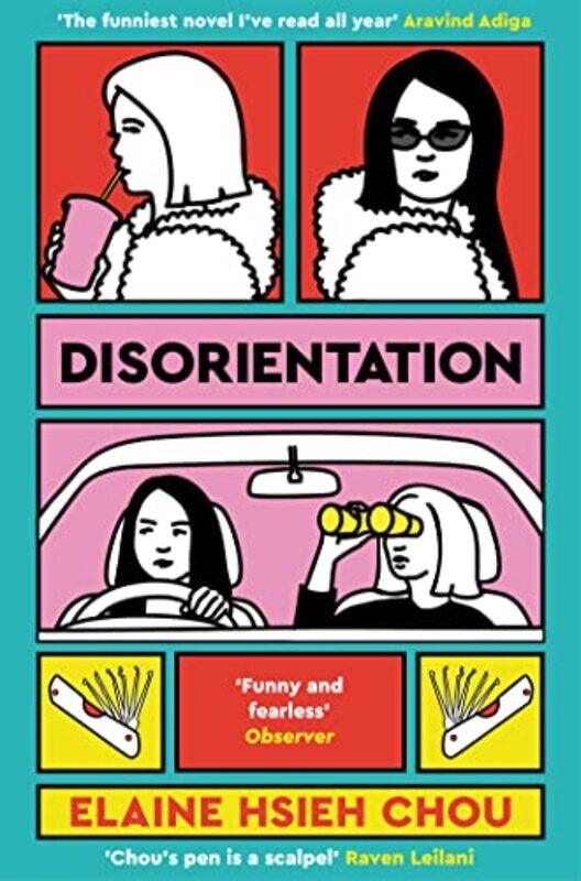 

Disorientation by Elaine Hsieh Chou-Paperback