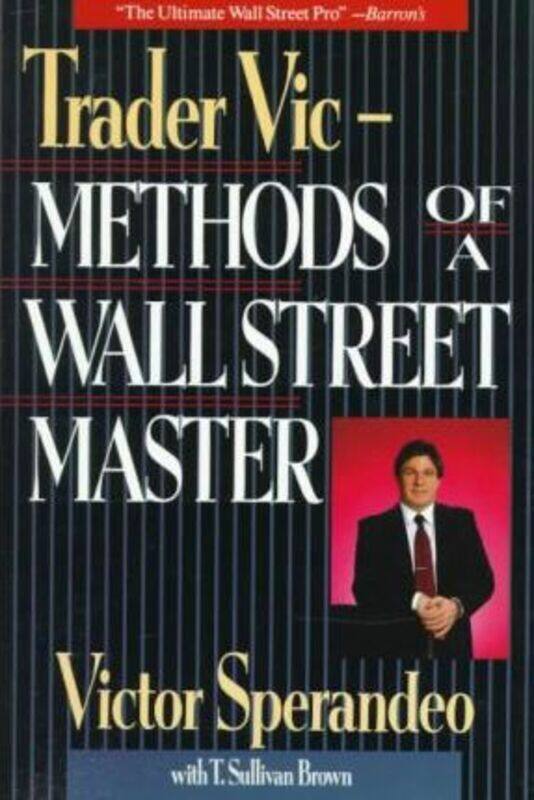 

Trader Vic - Methods of a Wall Street Master (Paper),Paperback,BySperandeo