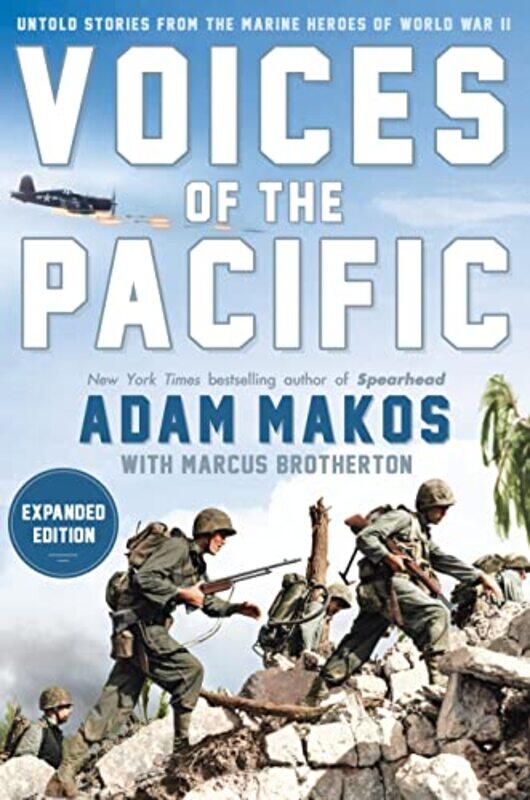 

Voices of the Pacific Expanded Edition by Adam MakosMarcus Brotherton-Hardcover