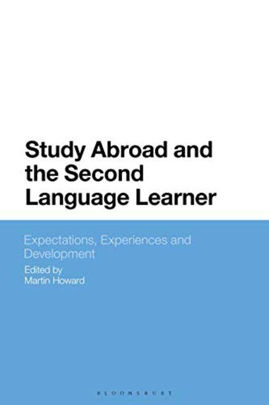 

Study Abroad and the Second Language Learner by Brad Schiller-Hardcover