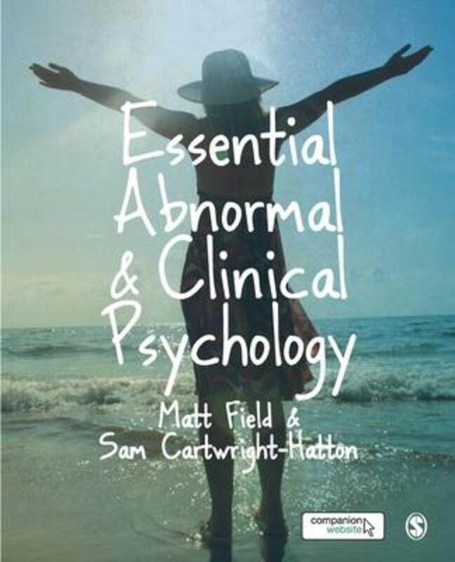 

Essential Abnormal and Clinical Psychology.paperback,By :Matt Field