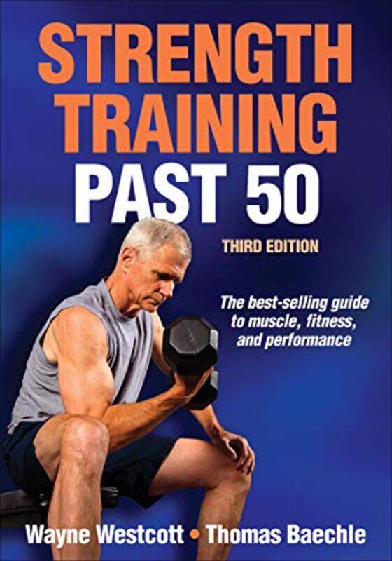 

Strength Training Past 50 by Scott W Hahn-Paperback