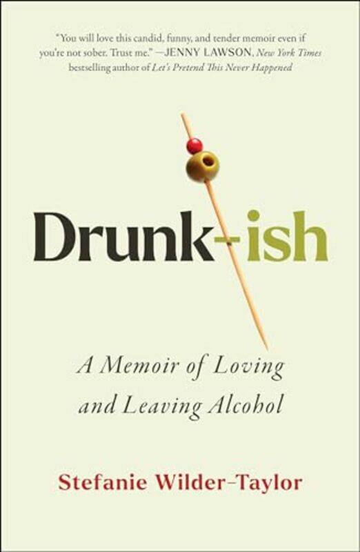 

Drunk-ish by Stefanie Wilder-Taylor -Hardcover