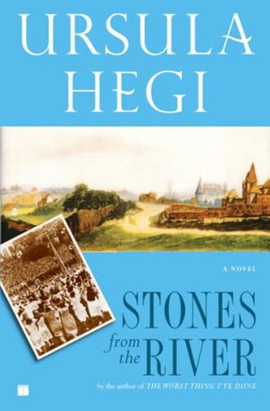 

Stones from the River by Ursula Hegi-Paperback