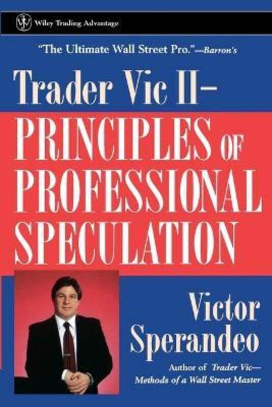 

Trader Vic II: Principles of Professional Speculation,Paperback,BySperandeo, Victor