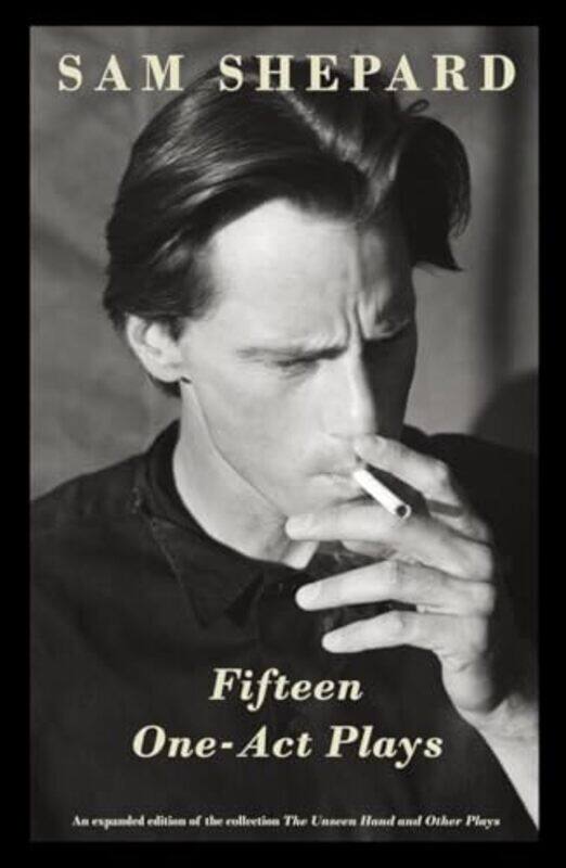 

Fifteen OneAct Plays by Sam Shepard-Paperback