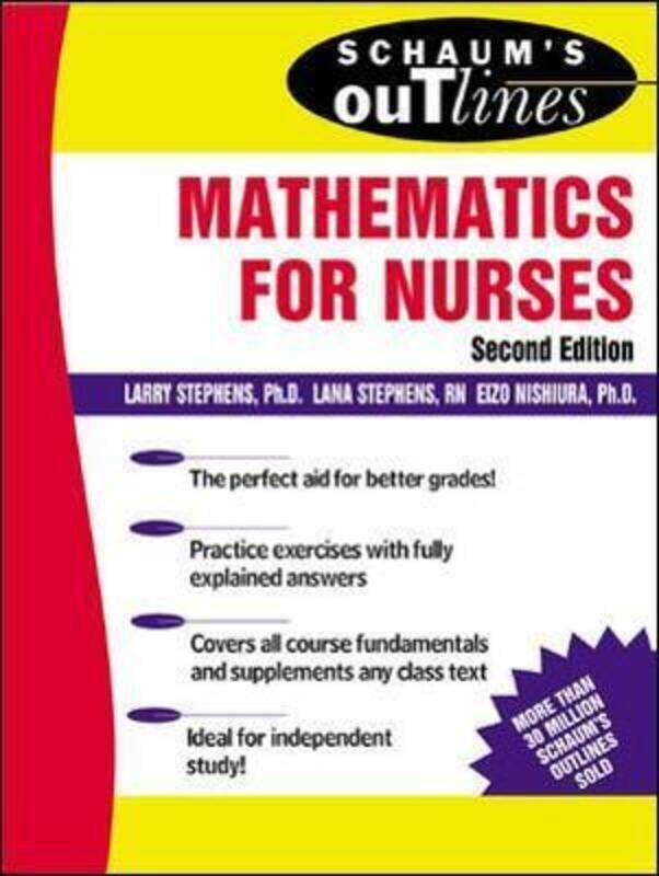 

Schaum's Outline of Mathematics for Nurses.paperback,By :Larry Stephens