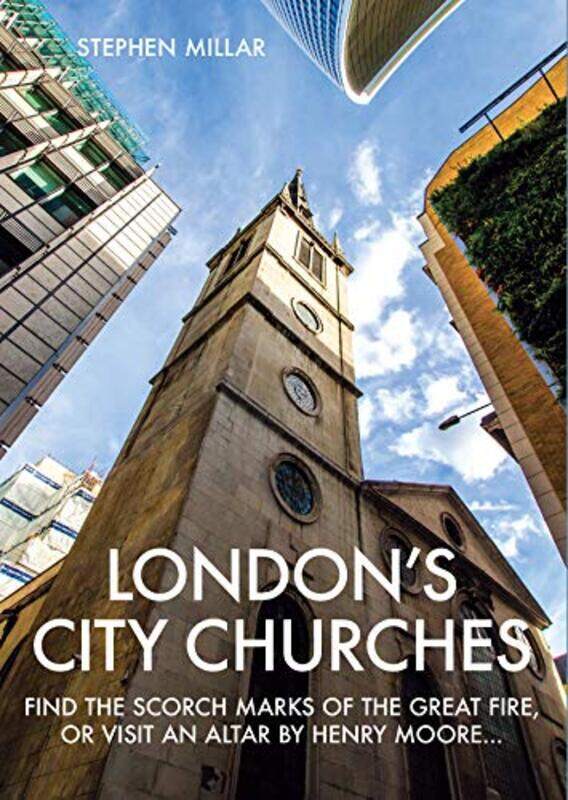 

Londons City Churches by Stephen Millar-Paperback