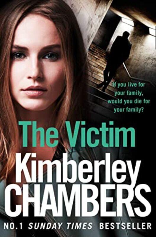 

The Victim by Kimberley Chambers-Paperback