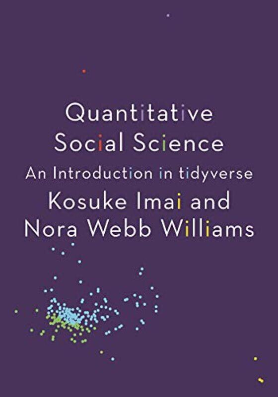 

Quantitative Social Science by Ailynn Collins-Paperback