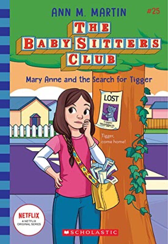 

Mary Anne And The Search For Tigger (The Baby-Sitters Club #25),Paperback by Ann M. Martin