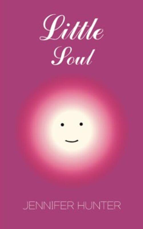 

Little Soul by Jennifer Hunter-Paperback