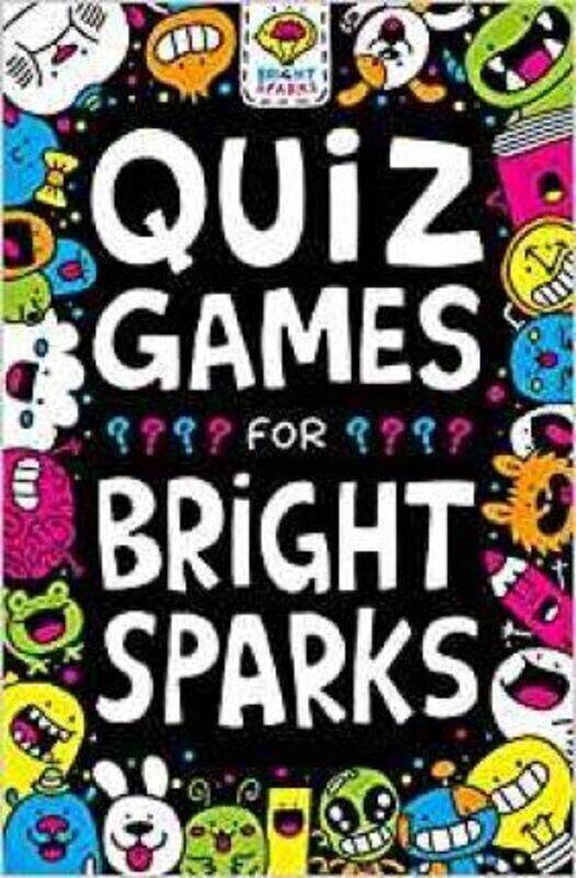 

Quiz Games for Bright Sparks: Ages 7 to 9 ,Paperback By Moore Gareth