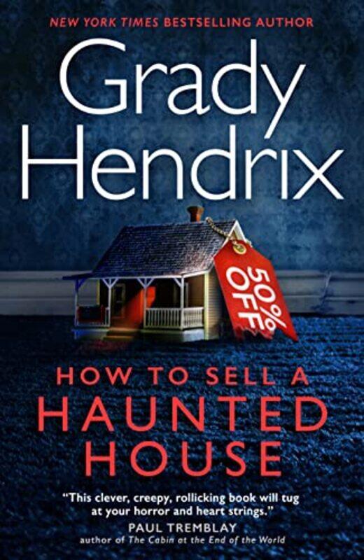 

How to Sell a Haunted House by Grady Hendrix -Paperback