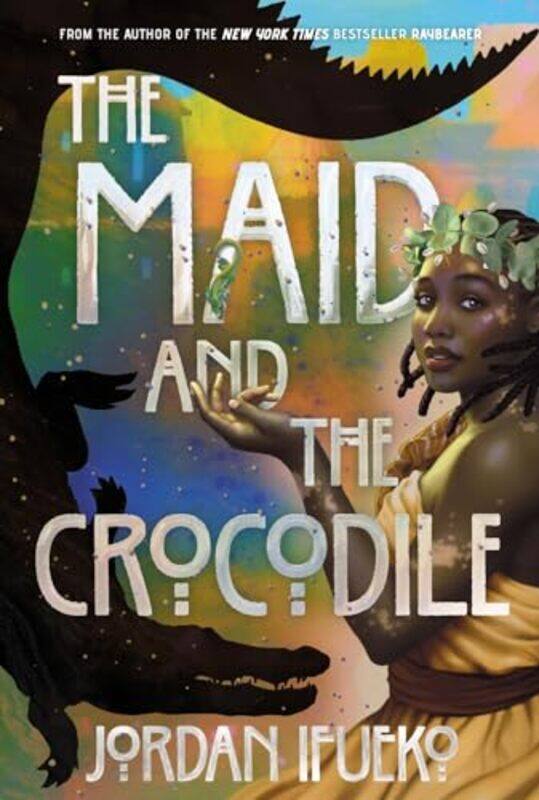 

Maid And The Crocodile By Ifueko Jordan - Hardcover