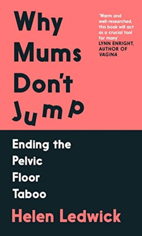 

Why Mums Dont Jump by Helen Ledwick-Paperback