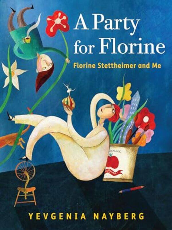 

Party For Florine By Nayberg Yevgenia - Hardcover