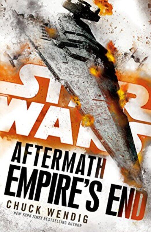 

Star Wars Aftermath Empires End by Chuck Wendig-Paperback
