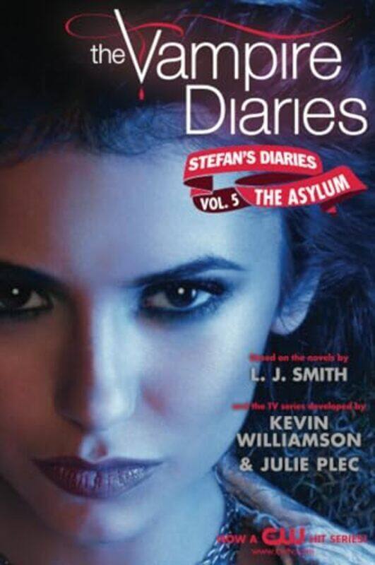 

The Vampire Diaries Stefans Diaries #5 The Asylum By L. J. Smith Paperback