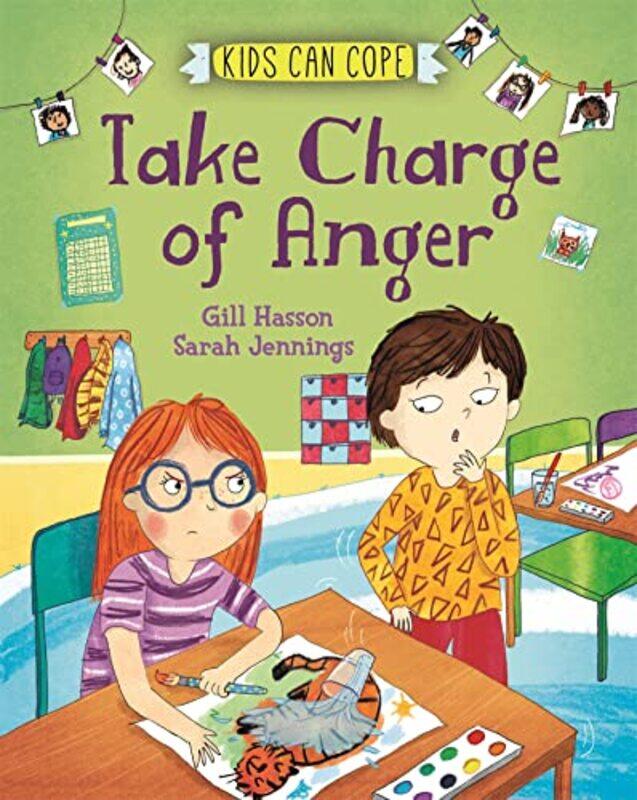 

Kids Can Cope Take Charge of Anger by Gill HassonSarah Jennings-Paperback