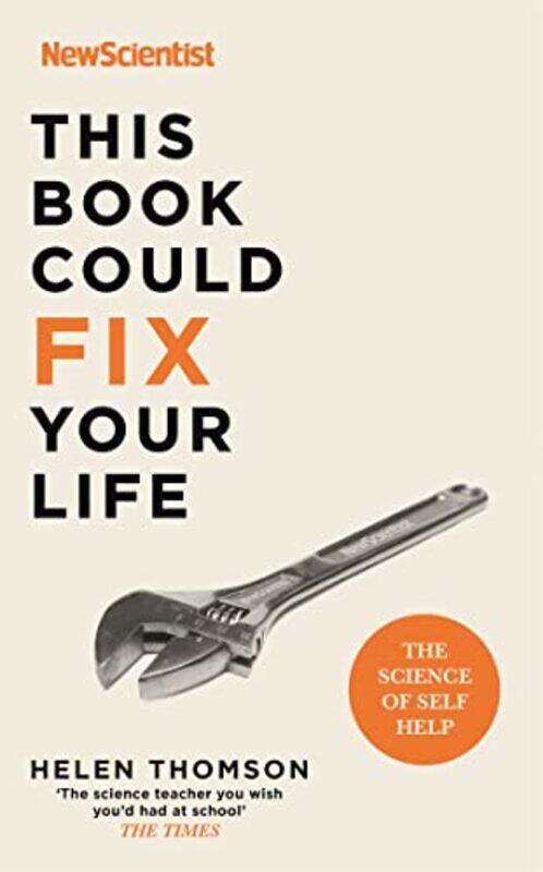 

This Book Could Fix Your Life by New ScientistHelen Thomson-Paperback