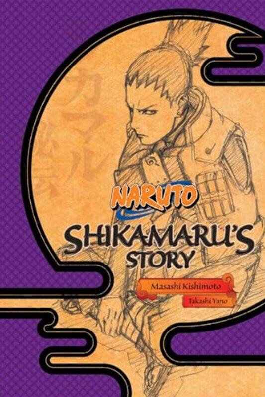 

Naruto Shikamarus Story By Kishimoto Masashi - Paperback