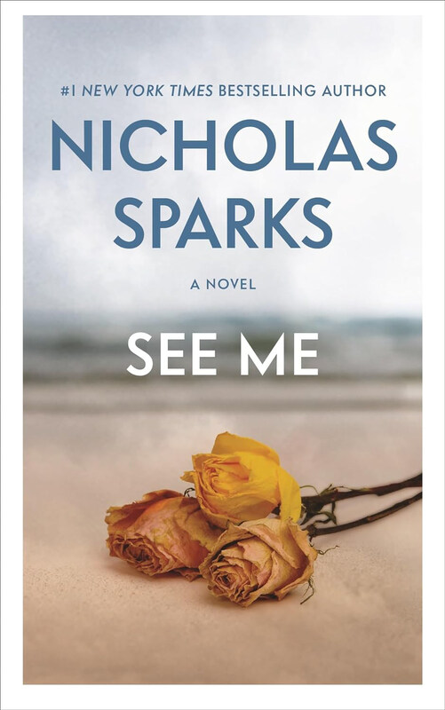 

See Me, Paperback Book, By: Nicholas Sparks