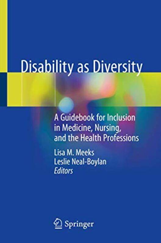 

Disability as Diversity by Lisa M MeeksLeslie Neal-Boylan-Paperback