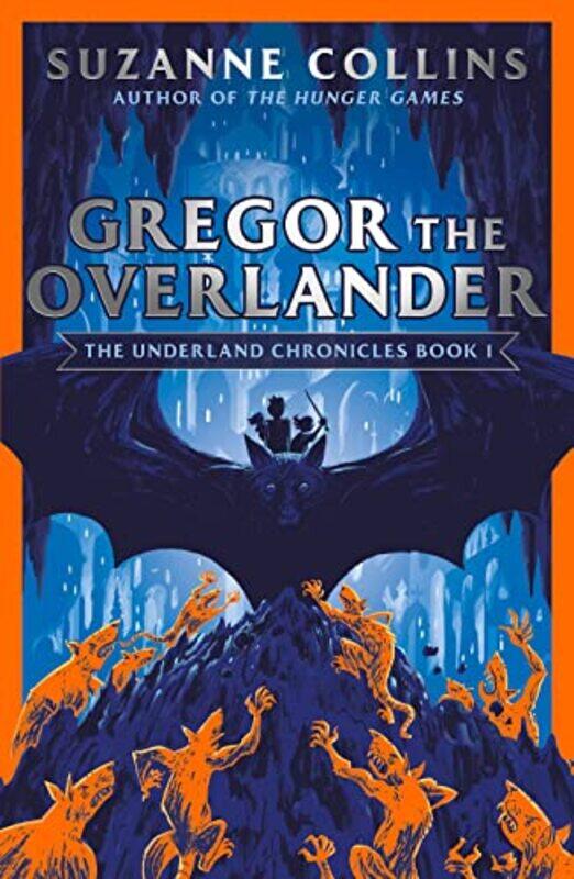

Gregor the Overlander by Suzanne Collins-Paperback