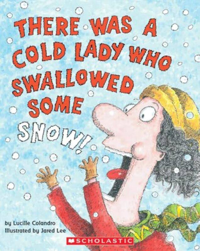 

There Was A Cold Ladysnow By Colandro L - Paperback