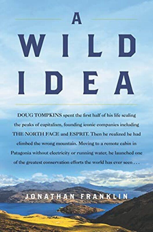 

A Wild Idea by Jonathan Franklin-Hardcover