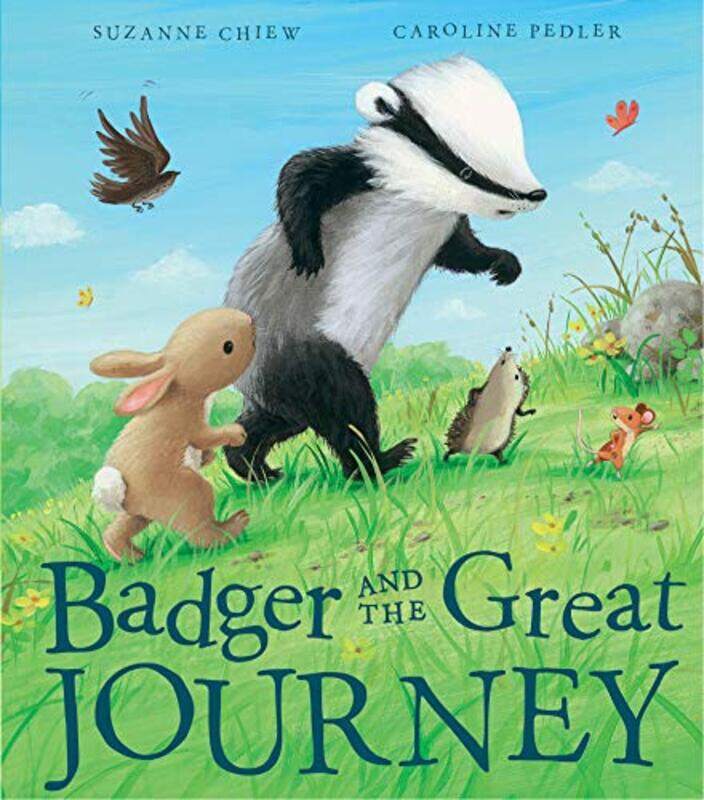 

Badger and the Great Journey by Suzanne ChiewCaroline Pedler-Paperback