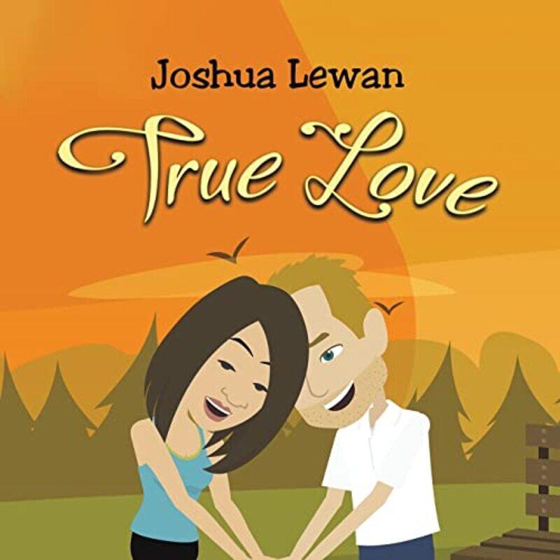 

True Love by Joshua Lewan-Paperback