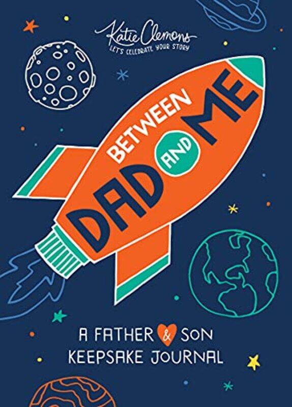 

Between Dad And Me By Katie Clemons Paperback
