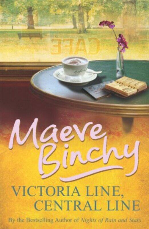 

Victoria Line, Central Line,Paperback,by:Maeve Binchy