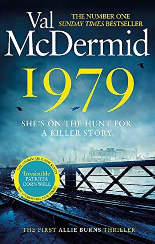 

1979: The unmissable first thriller in an electrifying, brand-new series from the Queen of Crime,Paperback by McDermid, Val