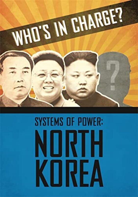 

Whos in Charge Systems of Power North Korea-Hardcover