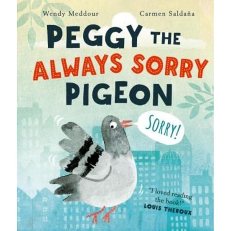 

Peggy The Always Sorry Pigeon By Meddour, Wendy - Saldana, Carmen -Paperback