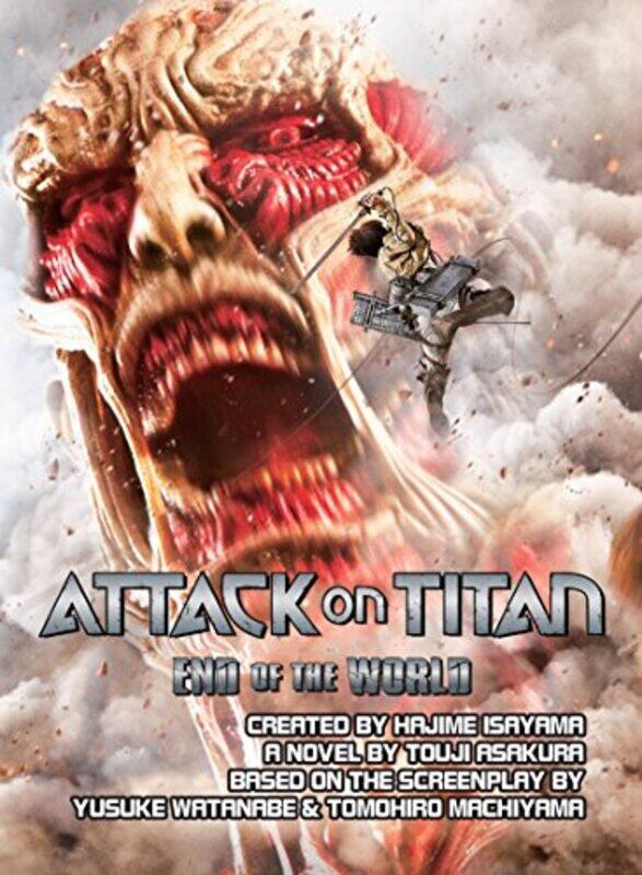 

Attack on Titan: End of the World, Paperback Book, By: Touji Asakura