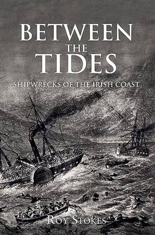 

Between the Tides by Roy Stokes-Paperback