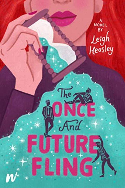 

The Once and Future Fling by Leigh Heasley-Paperback