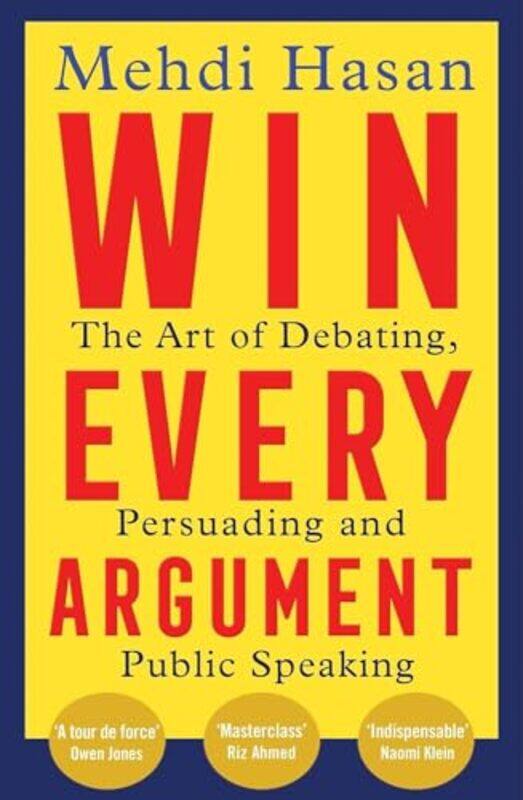 

Win Every Argument by Mehdi Hasan -Paperback