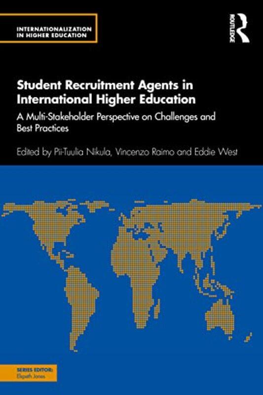 

Student Recruitment Agents in International Higher Education by Phil Harrison-Paperback