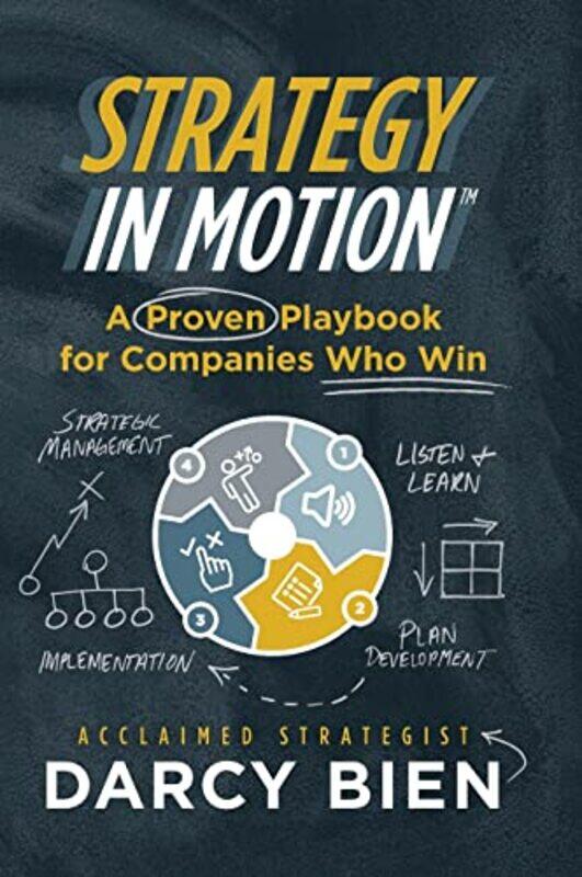 

Strategy in Motion by Darcy Bien-Hardcover