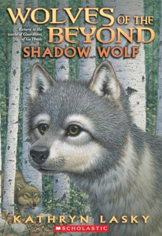 

Wolves Beyond02 Shadow Wolf By Lasky Kathryn - Paperback