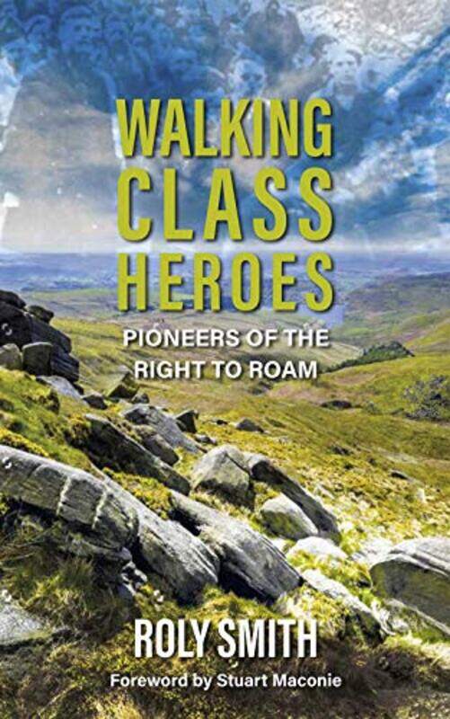 

Walking Class Heroes by Roly Smith-Paperback