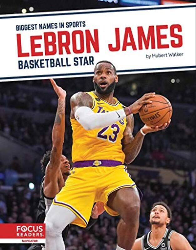 

Biggest Names in Sports LeBron James Basketball Star by Mark Postdoctoral Researcher University of Oxford McKerracher-Hardcover