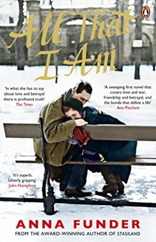 

All That I Am by Anna Funder-Paperback