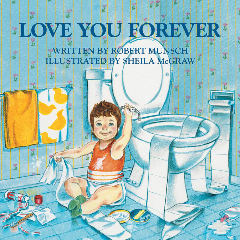 

Love You Forever, Paperback Book, By: Robert Munsch