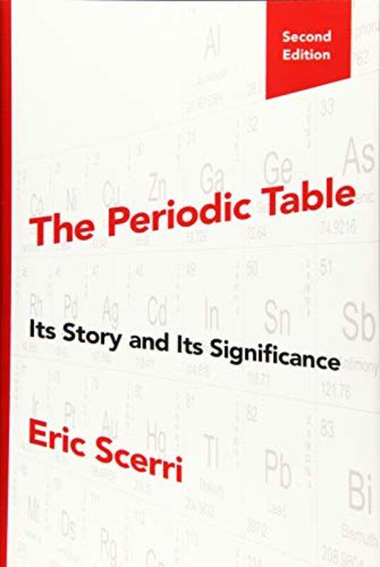 

The Periodic Table by Eric (Lecturer in the Department of Chemistry and Biochemistry, Lecturer in the Department of Chemistry and Biochemistry, UCLA)